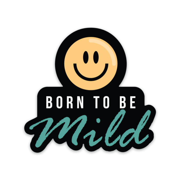 Born To Be Mild--Lemons and Limes Boutique