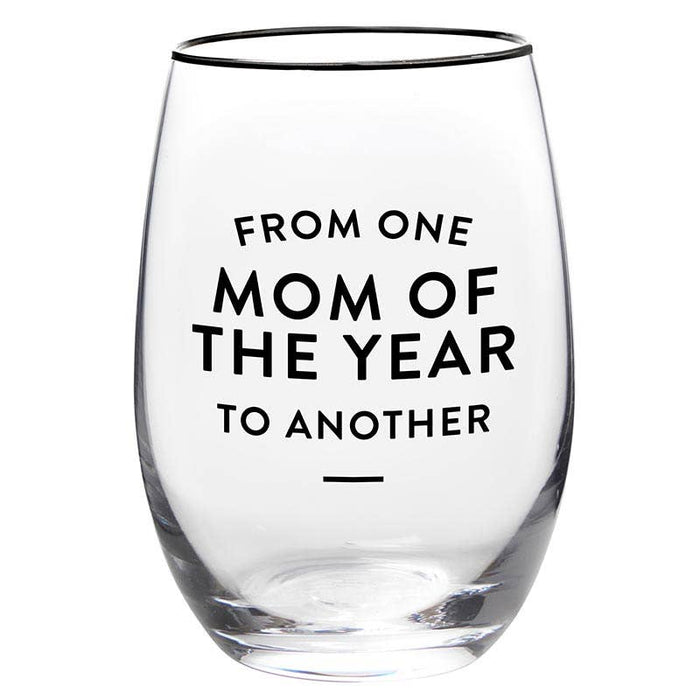 Wine Glass-Mom Of The Year--Lemons and Limes Boutique