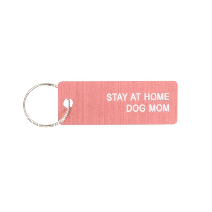 Stay at Home Dog Mom Keychain--Lemons and Limes Boutique