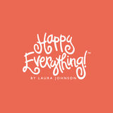 Happy Everything