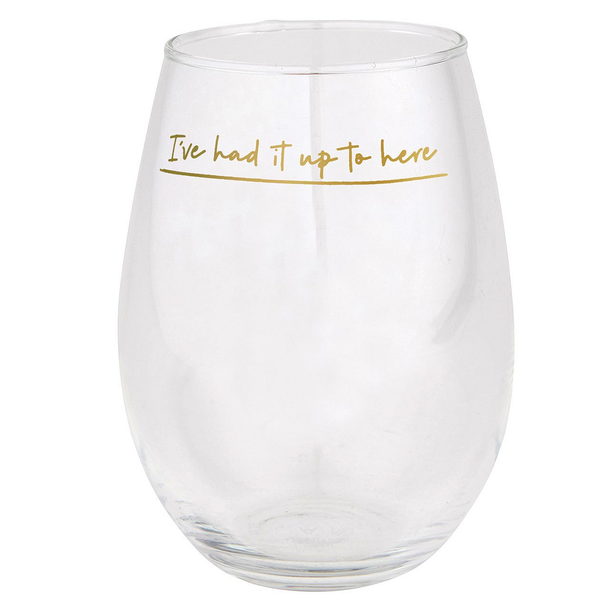Jumbo Wine Glass - Had It Up To Here-Lemons and Limes Boutique