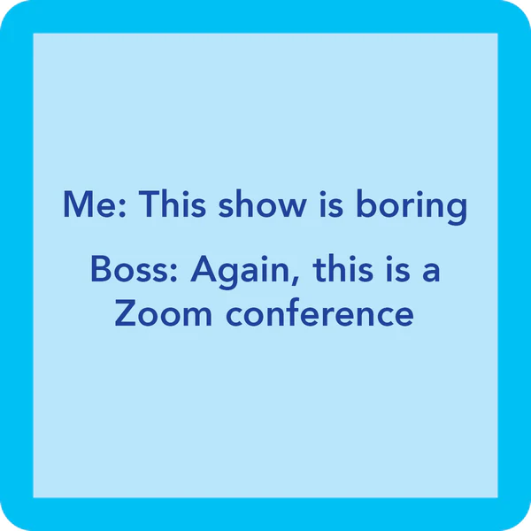 Zoom Meeting Coaster--Lemons and Limes Boutique