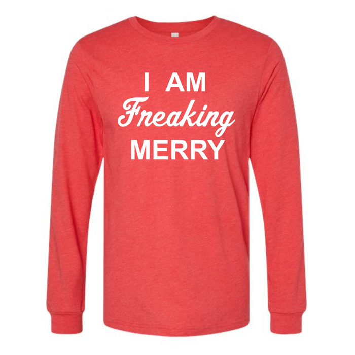 I Am Freaking Merry Long Sleeve T-Shirt on Heather Red--Lemons and Limes Boutique