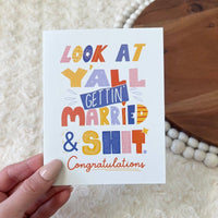 Look At Y'all Getting Married Wedding Card-Lemons and Limes Boutique