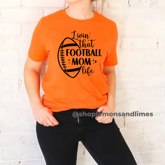 Livin' That Football Mom Life on Orange Short Sleeve TShirt-Lemons and Limes Boutique