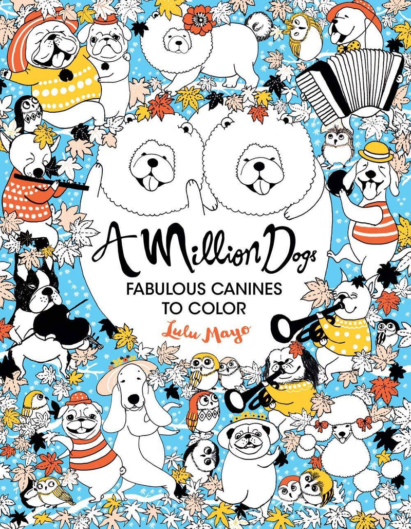 A Million Dogs Coloring Book--Lemons and Limes Boutique