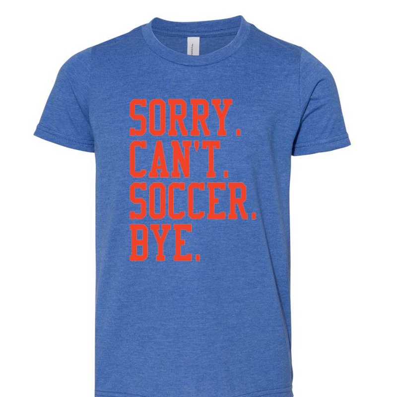 Sorry Can't Soccer Bye in Orange Short Sleeve Tee-Heather True Royal--Lemons and Limes Boutique