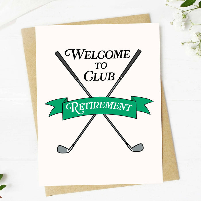 "Welcome To Club Retirement" Golf-Themed Greeting Card-Lemons and Limes Boutique