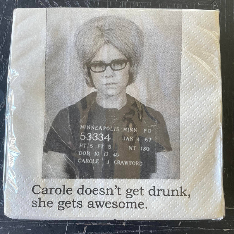 Big House Cocktail Napkins, Carole doesn't get drunk...-Lemons and Limes Boutique
