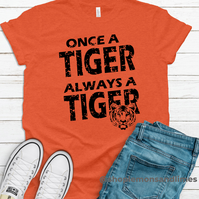 Once A Tiger Always A Tiger Short Sleeve TShirt-Lemons and Limes Boutique