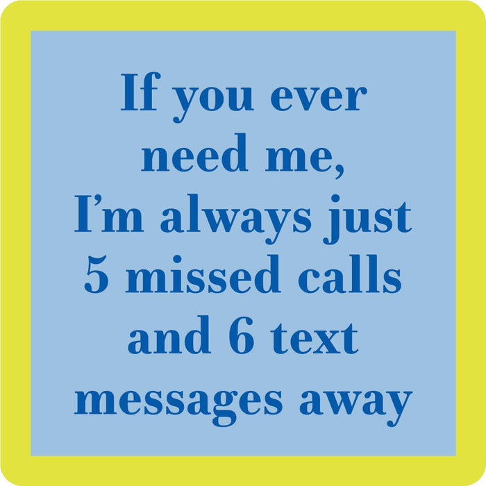 5 Missed Calls Coaster-Lemons and Limes Boutique