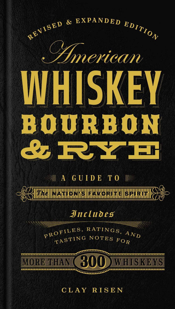 American Whiskey, Bourbon & Rye Cocktail Book--Lemons and Limes Boutique