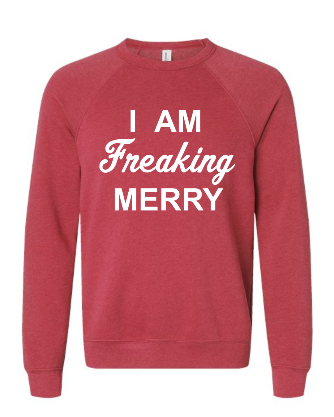 I Am Freaking Merry White Sweatshirt on Heather Red Crewneck-Lemons and Limes Boutique
