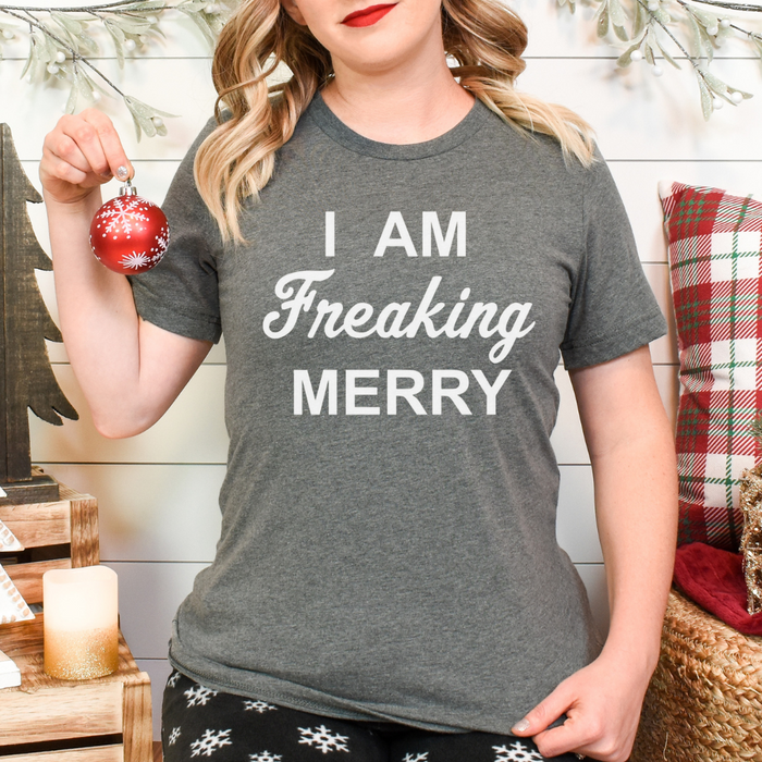 I Am Freaking Merry on Gray Tee--Lemons and Limes Boutique