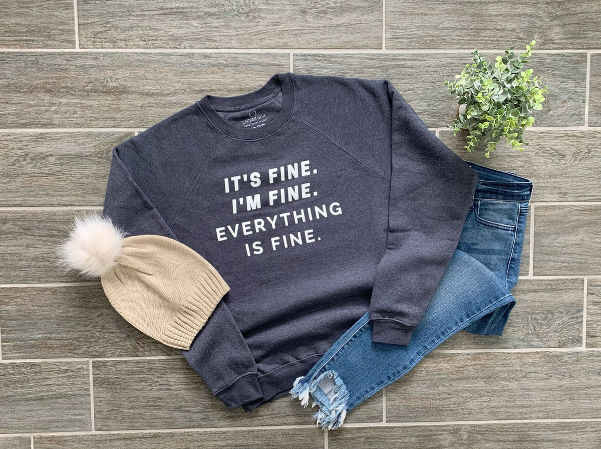 Everything is Fine Signature Sweatshirt on Heathered Navy--Lemons and Limes Boutique