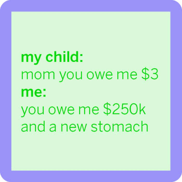 Owe Me $3 Coaster-Lemons and Limes Boutique