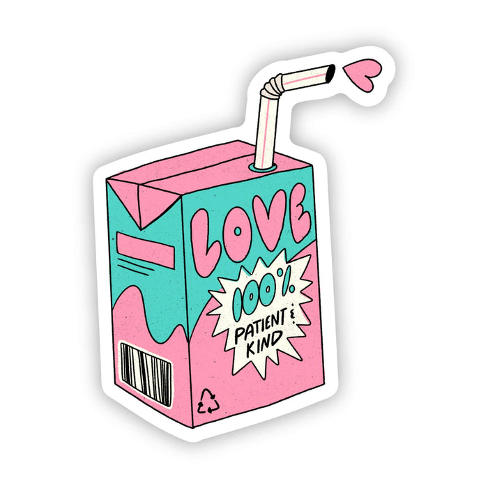 "Love 100%. Patient & Kind" Sticker--Lemons and Limes Boutique