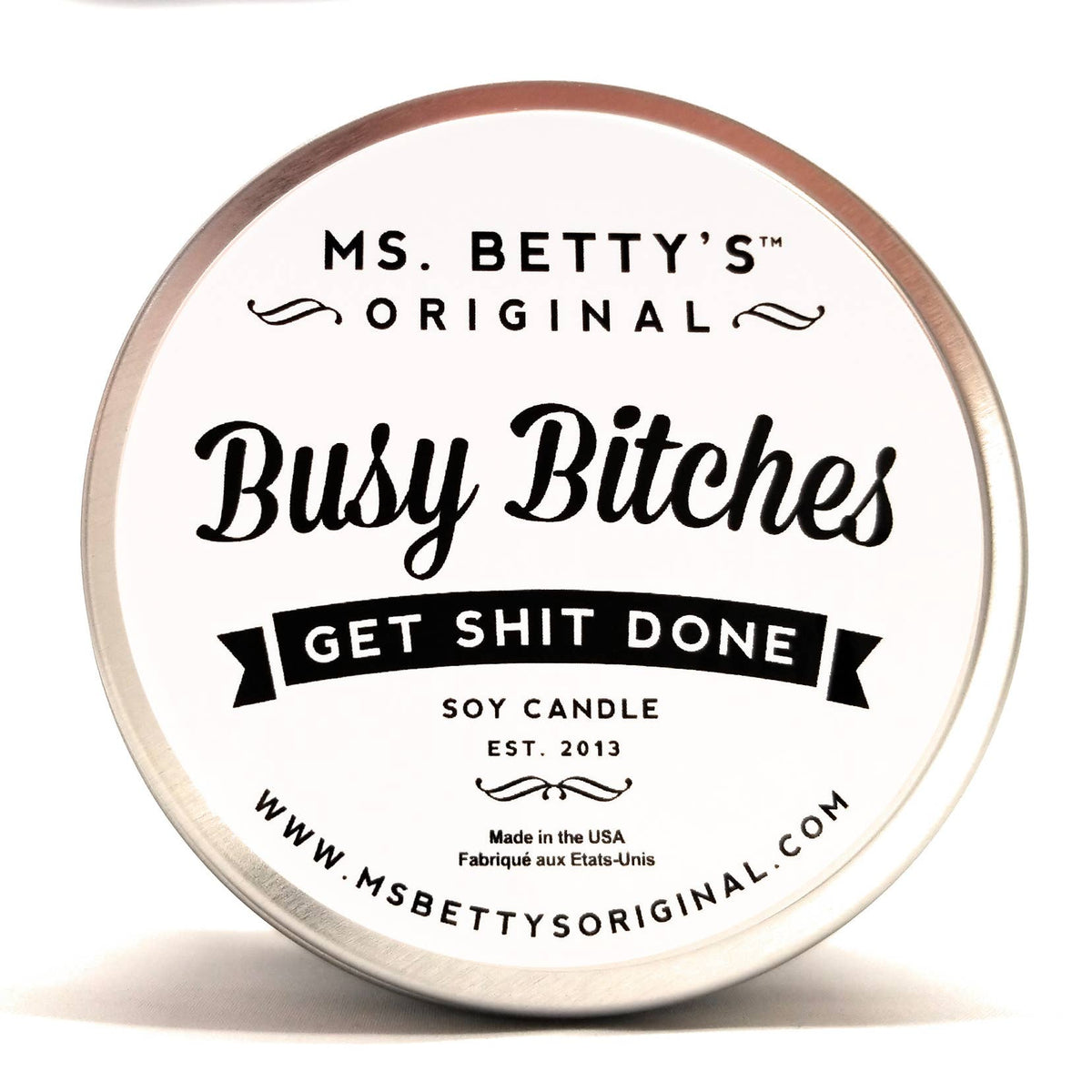 Busy Bitches, Get Shit Done Candle-Lemons and Limes Boutique