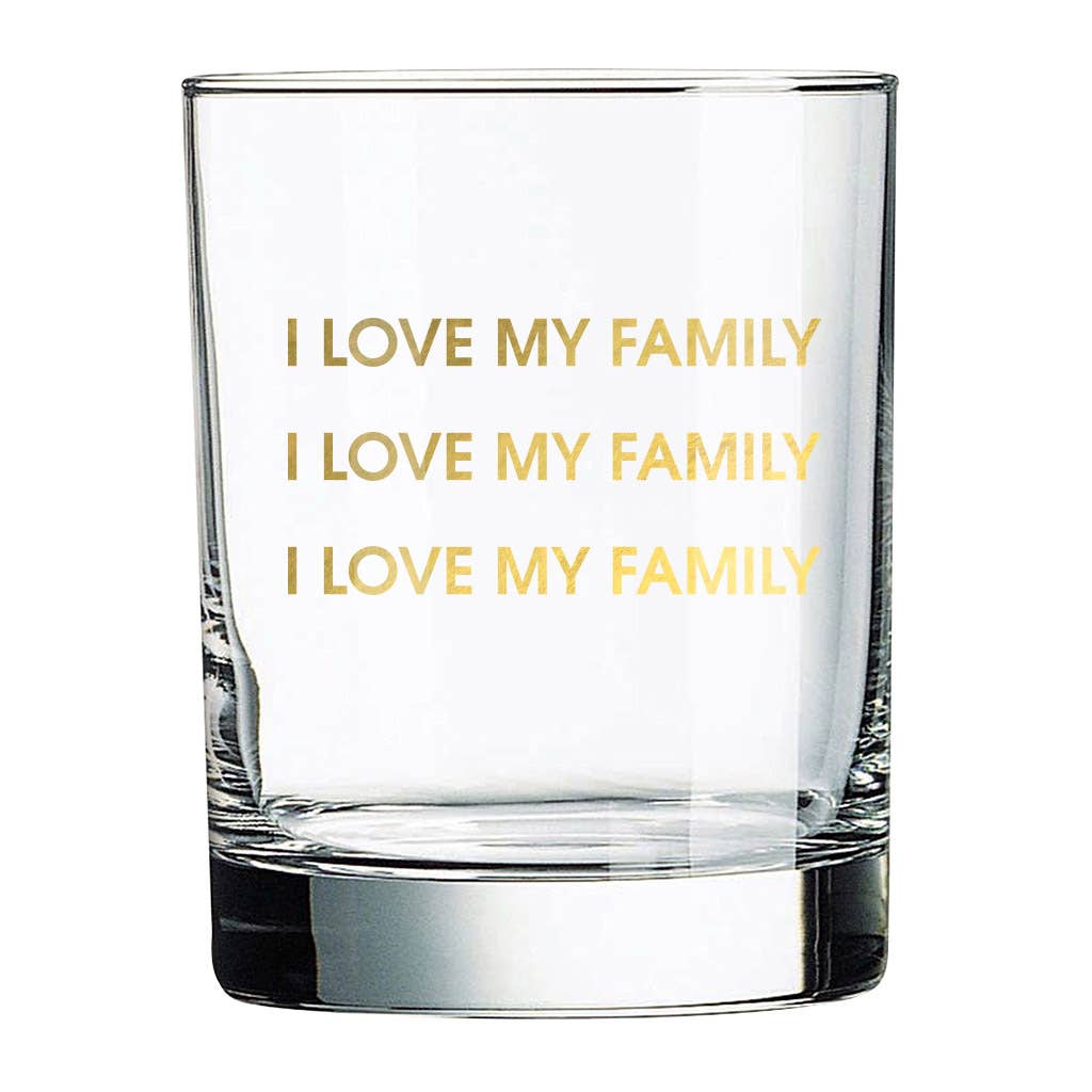 Love My Family Rocks Glass--Lemons and Limes Boutique