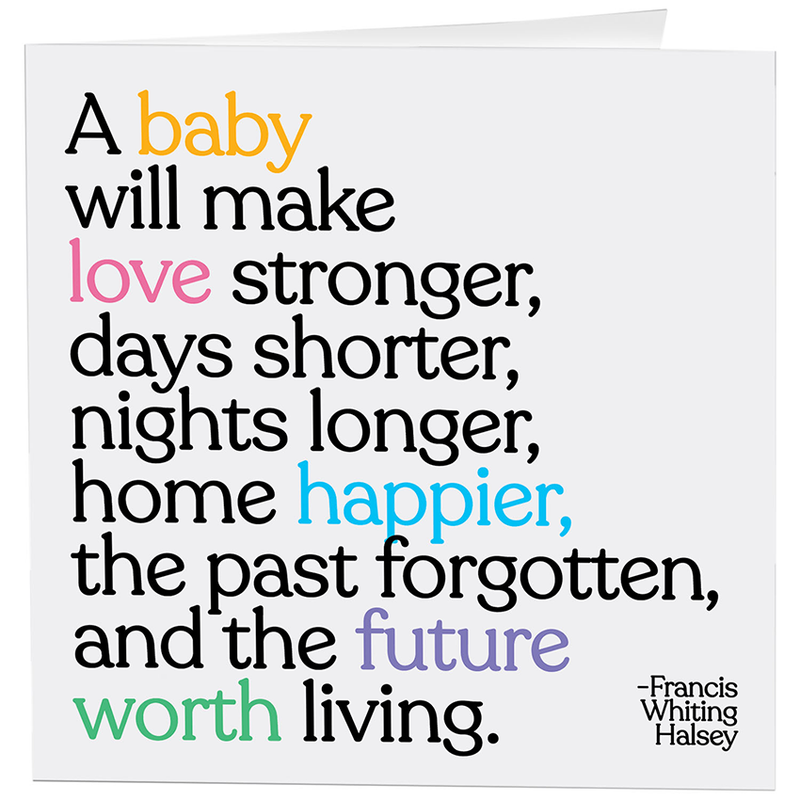 A Baby Will Make Love Stronger Card--Lemons and Limes Boutique