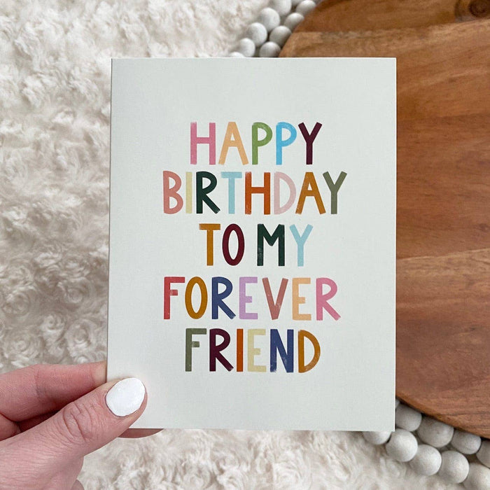 Happy Birthday To My Forever Friend Greeting Card-Lemons and Limes Boutique