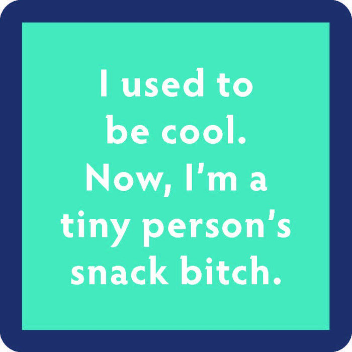 Snack Bitch Coaster-Lemons and Limes Boutique