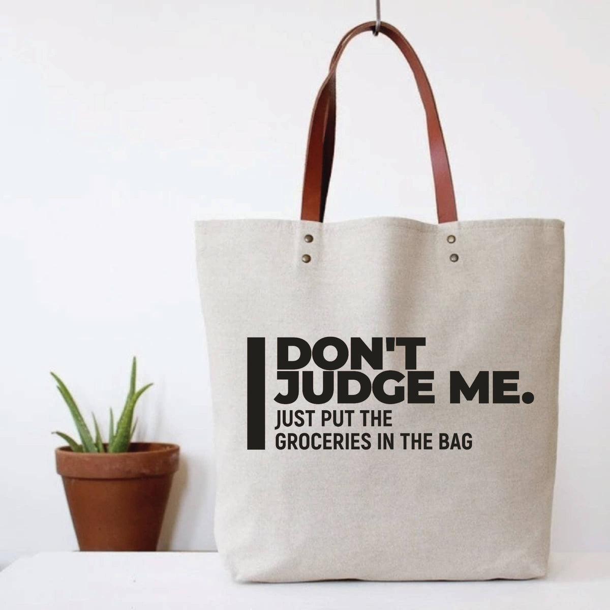 Don't Judge Me, Just Put The Groceries In The Bag Tote--Lemons and Limes Boutique