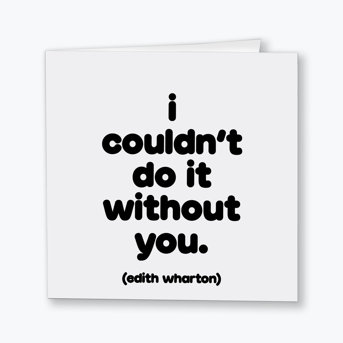 Couldn't Do It Without You Thank You Card-Lemons and Limes Boutique