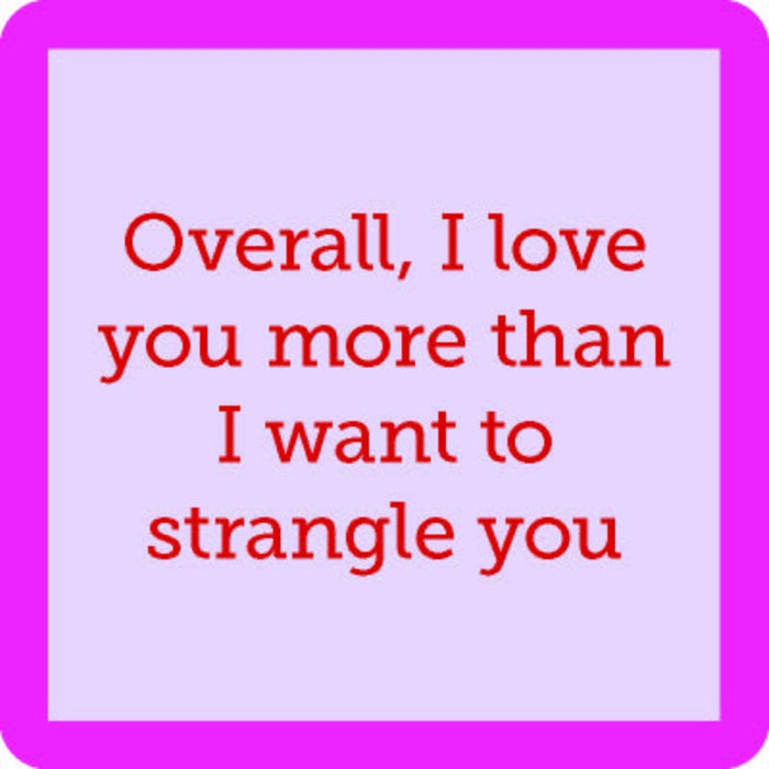 Strangle You Coaster-Lemons and Limes Boutique