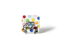 Bright Dot Mini Square Platter 9.25" Happy Everything--Lemons and Limes Boutique