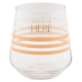 CHIC STEMLESS WINE GLASS I'VE HAD IT--Lemons and Limes Boutique