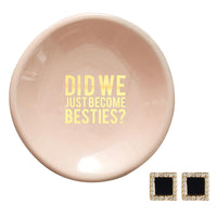 Ceramic Ring Dish & Earrings-Did We Just Become Besties-Lemons and Limes Boutique