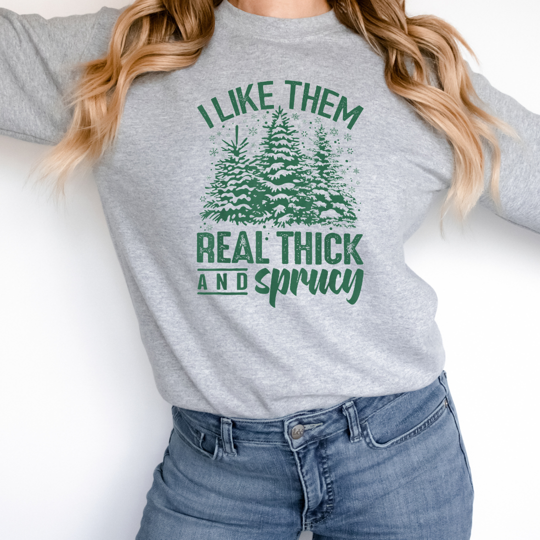 Thick and Sprucy Sweatshirt--Lemons and Limes Boutique