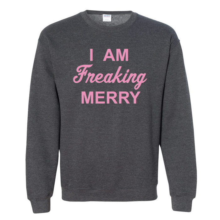 (retired design) I am Freaking Merry Shimmer Rose Sweatshirt on Charcoal-Lemons and Limes Boutique