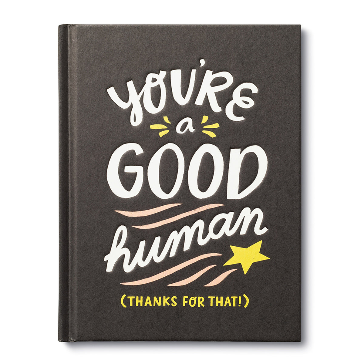 You're a Good Human Book-Lemons and Limes Boutique