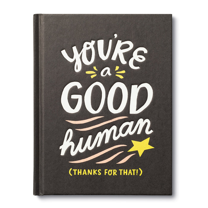 You're a Good Human Book-Lemons and Limes Boutique