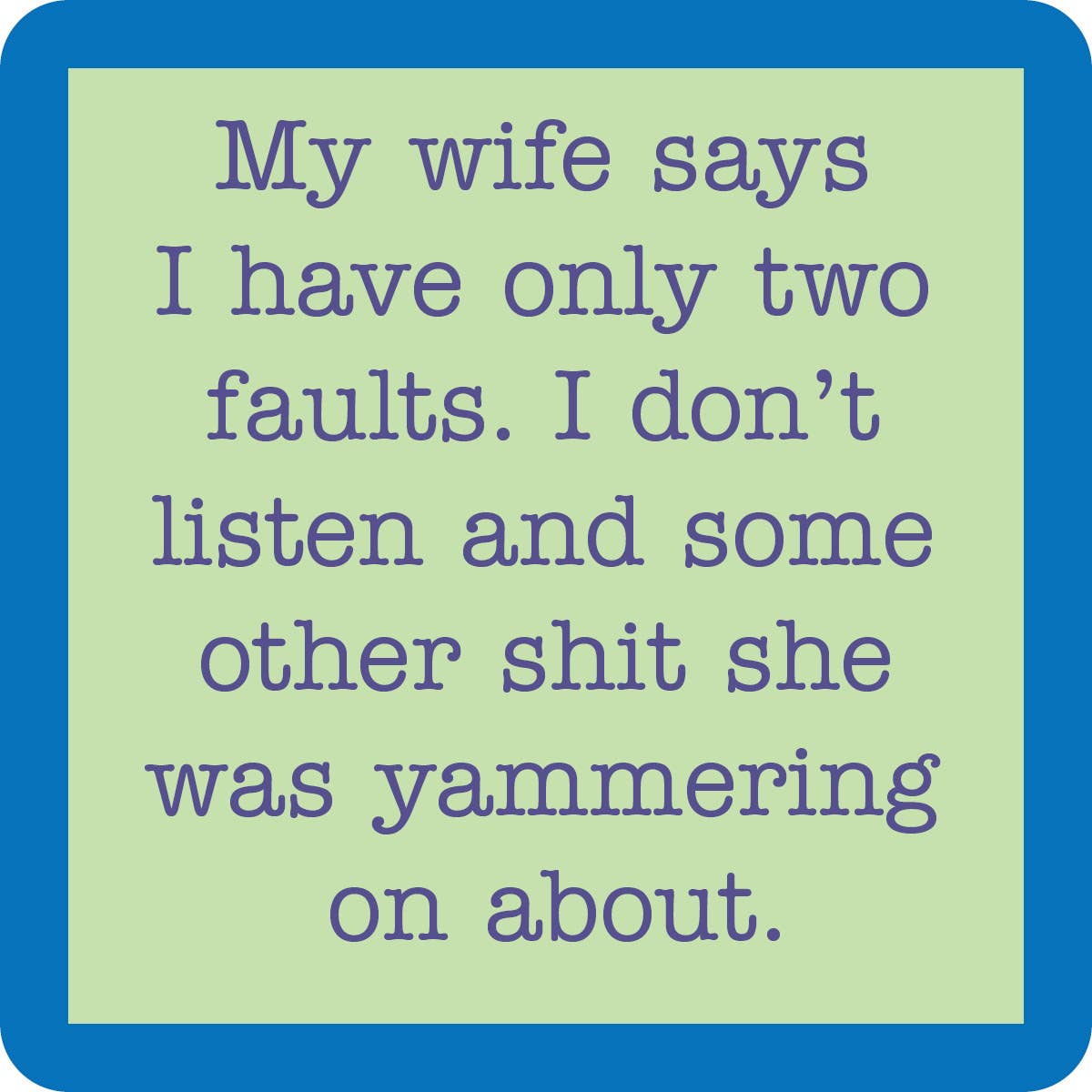 Two Faults Coaster-Lemons and Limes Boutique