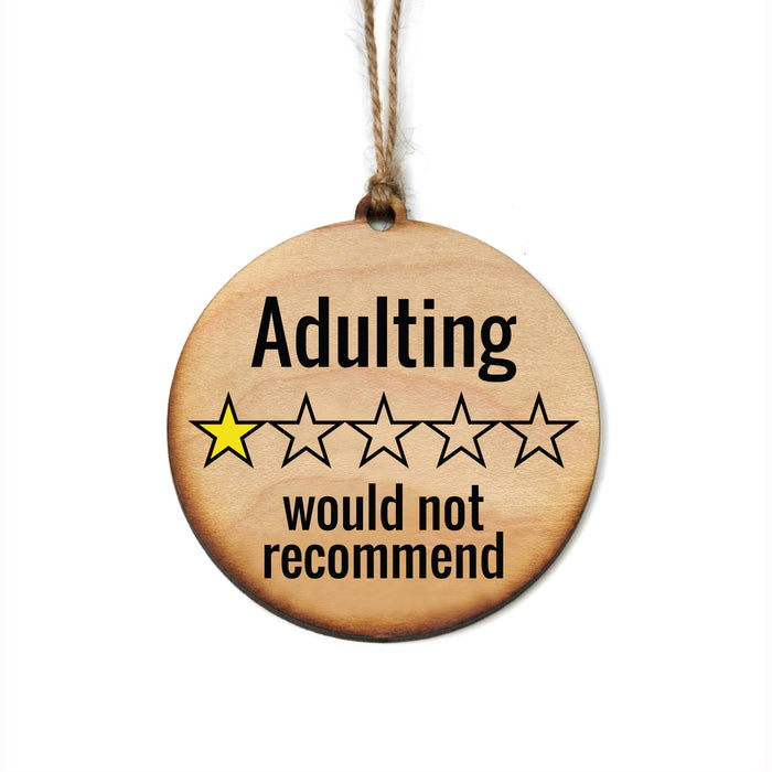 Adulting Would Not Recommend Christmas Ornaments - Holiday-Lemons and Limes Boutique