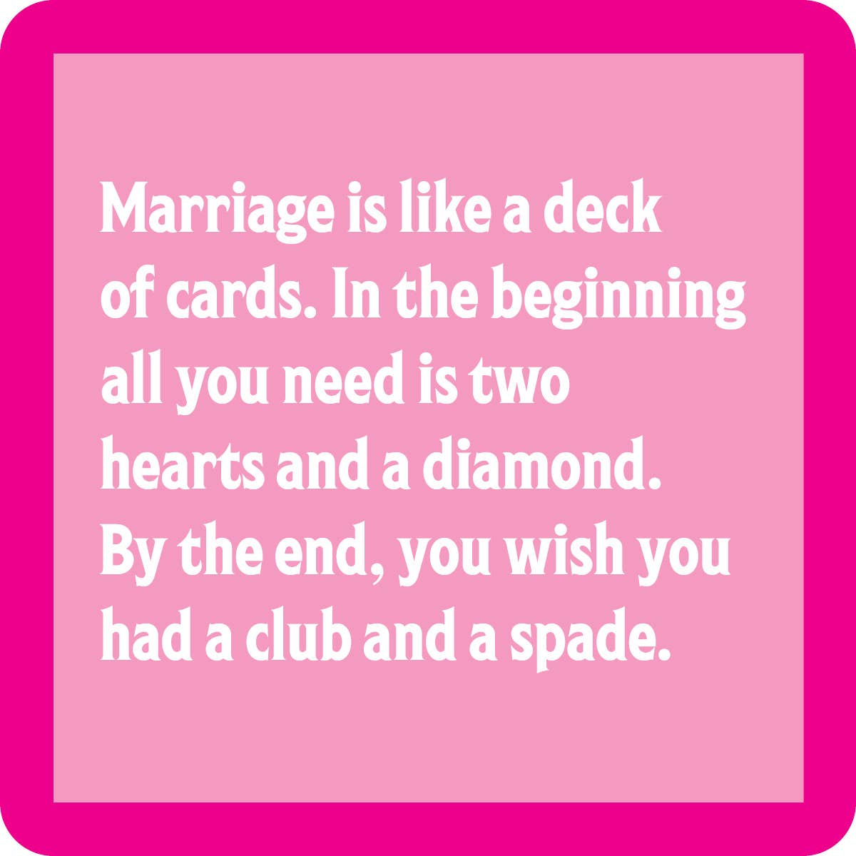 Marriage deck of cards Coaster-Lemons and Limes Boutique