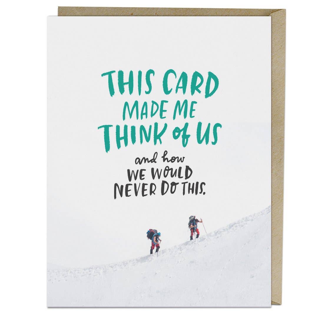 We Would Never Card-Lemons and Limes Boutique