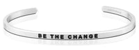 Be the Change Affirmation Bracelet in Silver-Bracelet-Lemons and Limes Boutique