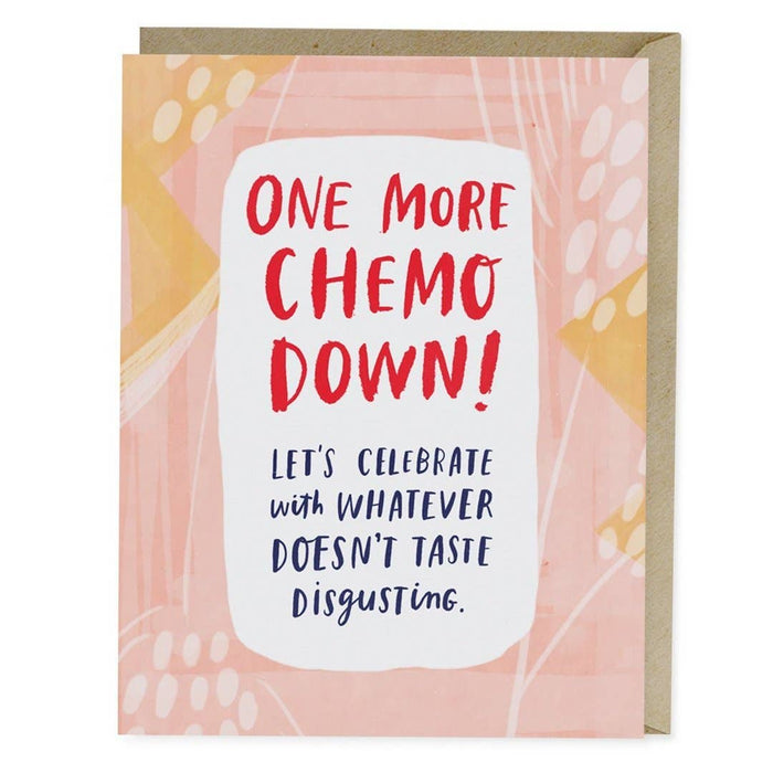 One More Chemo Down Empathy Card-Lemons and Limes Boutique