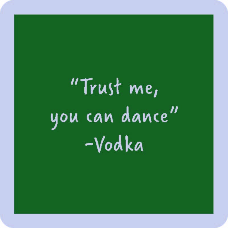 You Can Dance Coaster-Lemons and Limes Boutique