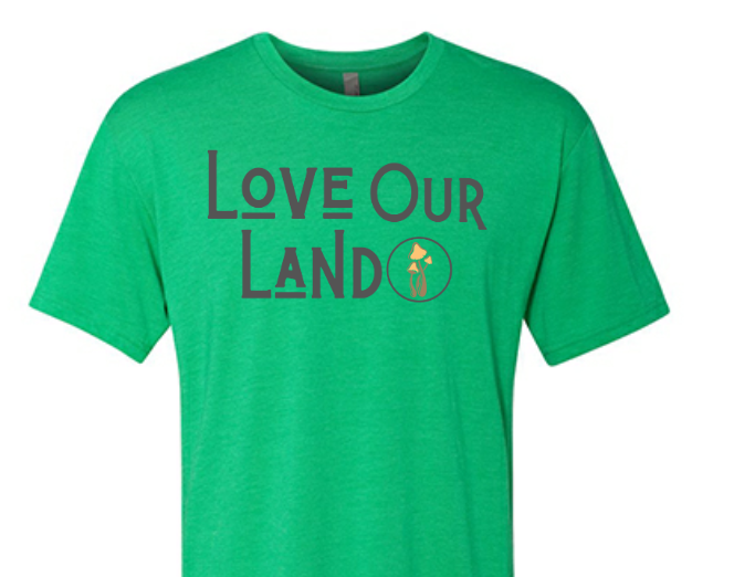 Love Our Land Green T-Shirt (Donation Tee)-Graphic Tee-Lemons and Limes Boutique