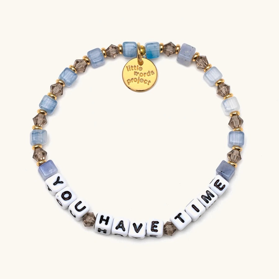 You Have Time - Wellness Collection - Little Words Project Bracelet-Lemons and Limes Boutique