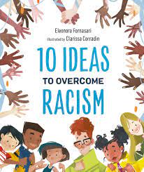 10 Ideas to Overcome Racism--Lemons and Limes Boutique